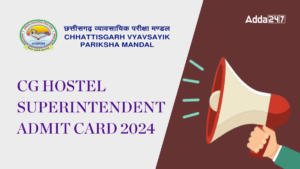 CG Hostel Superintendent Admit Card 2024