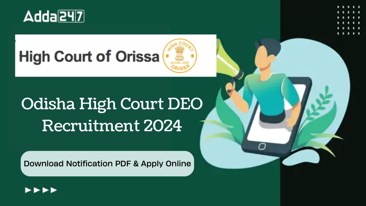 Odisha High Court DEO Recruitment 2024