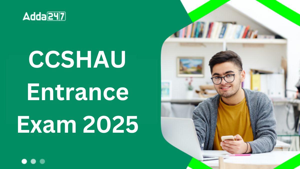 CCSHAU Entrance Exam 2025