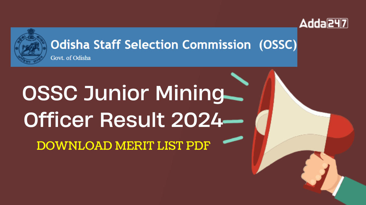 OSSC Junior Mining Officer Result 2024 Out, Download Merit List PDF