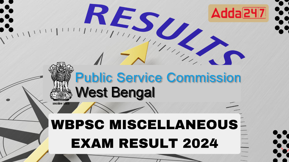 WBPSC Miscellaneous Result 2024