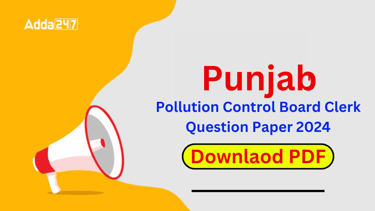 Punjab Pollution Control Board Clerk Question Paper 2024