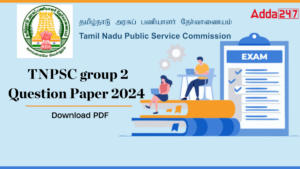 TNPSC Group 2 Question Paper 2024