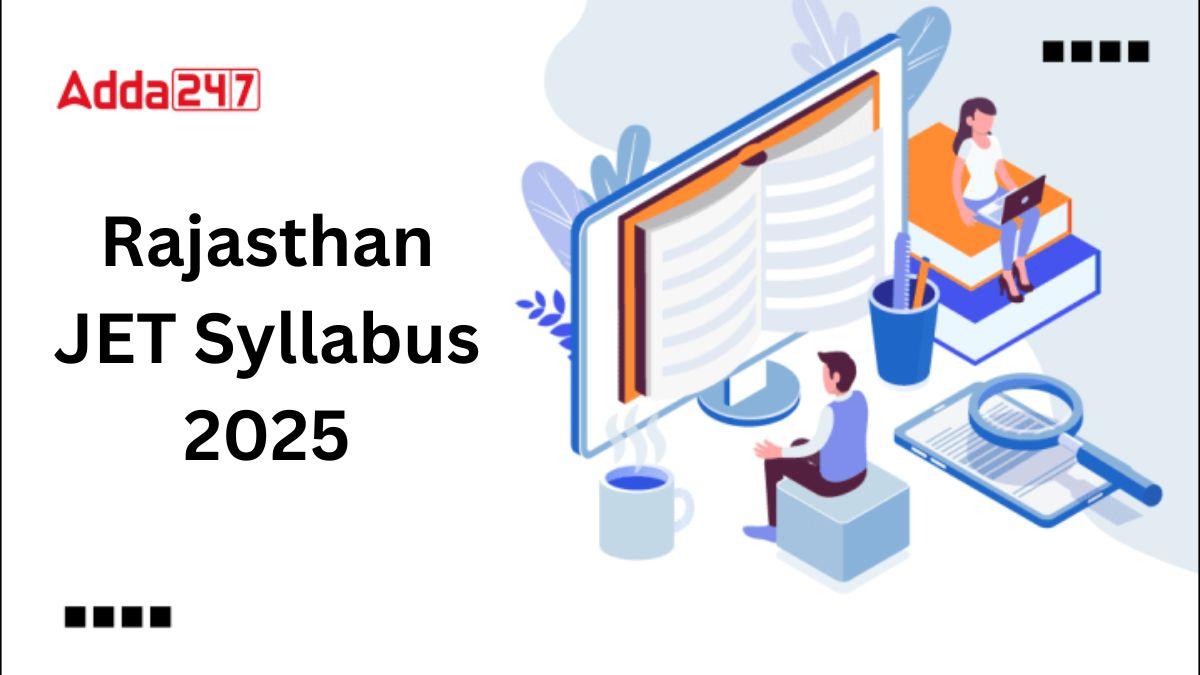 Rajasthan JET Syllabus 2025