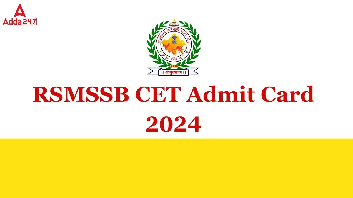 RSMSSB CET Admit Card 2024