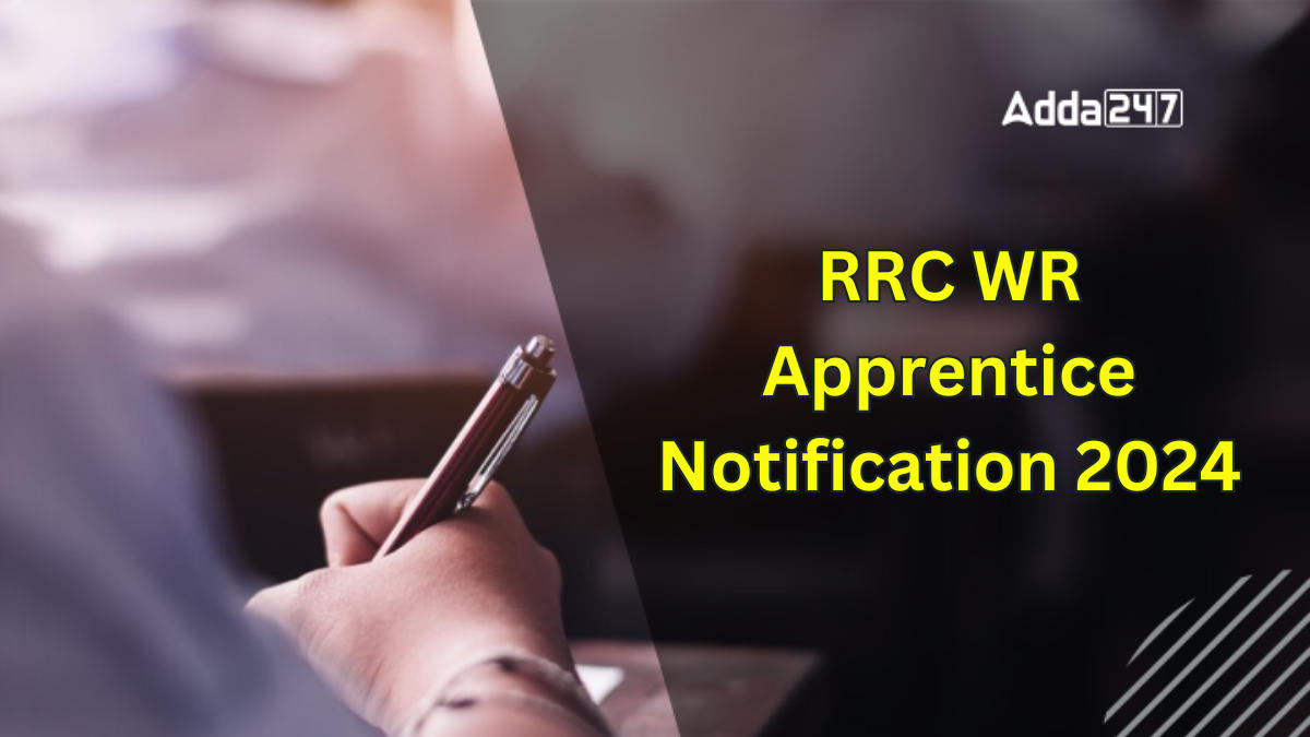 RRC WR Apprentice Notification 2024