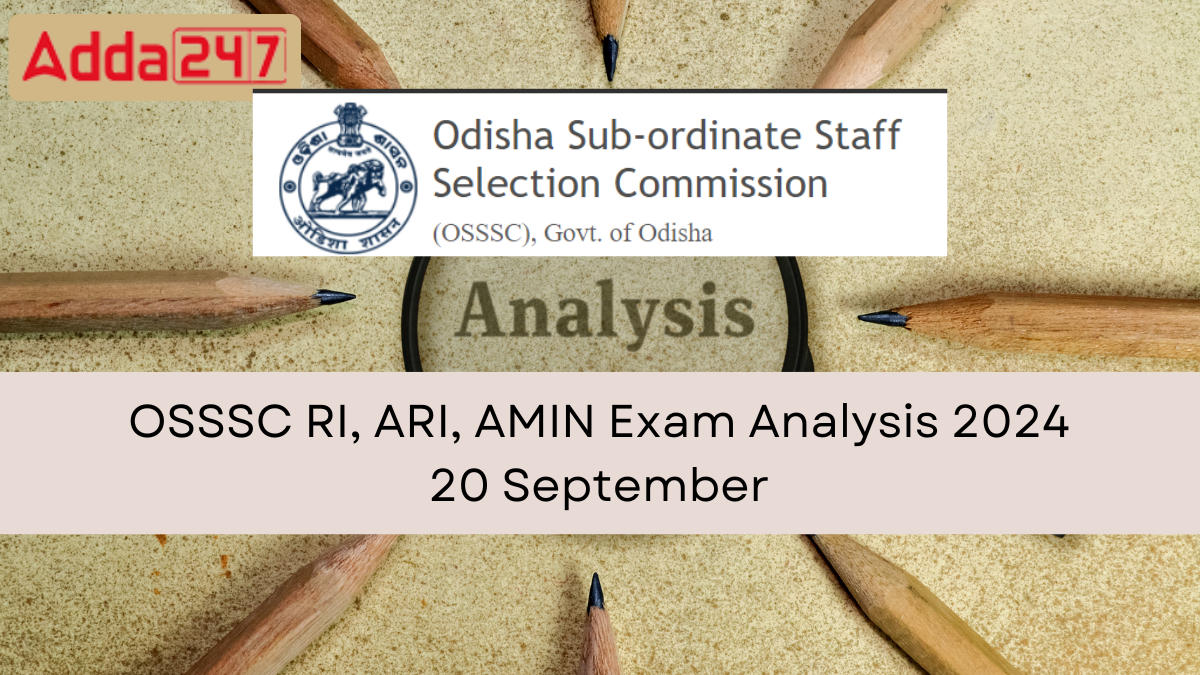 OSSSC RI ARI AMIN Exam Analysis 2024