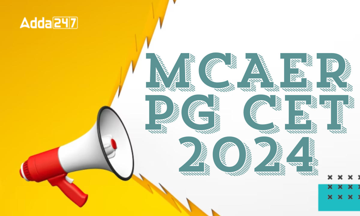 MCAER PG CET 2024