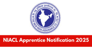 NIACL Apprentice Notification 2025