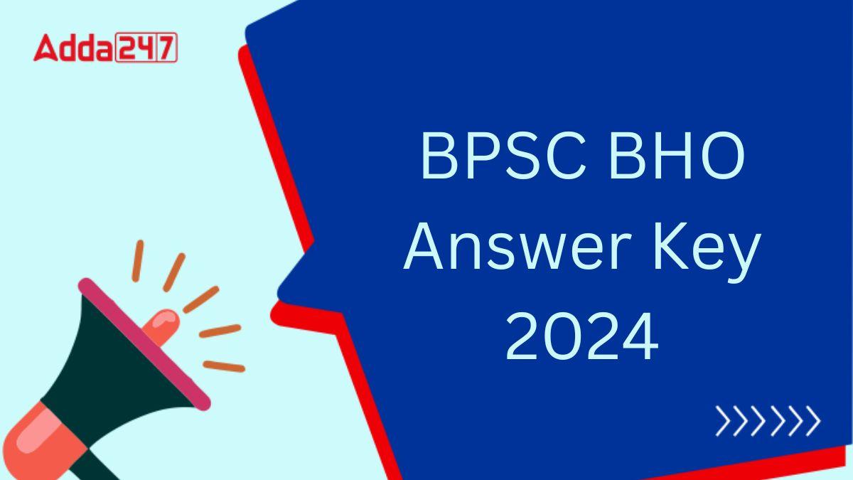 BPSC BHO Answer Key 2024