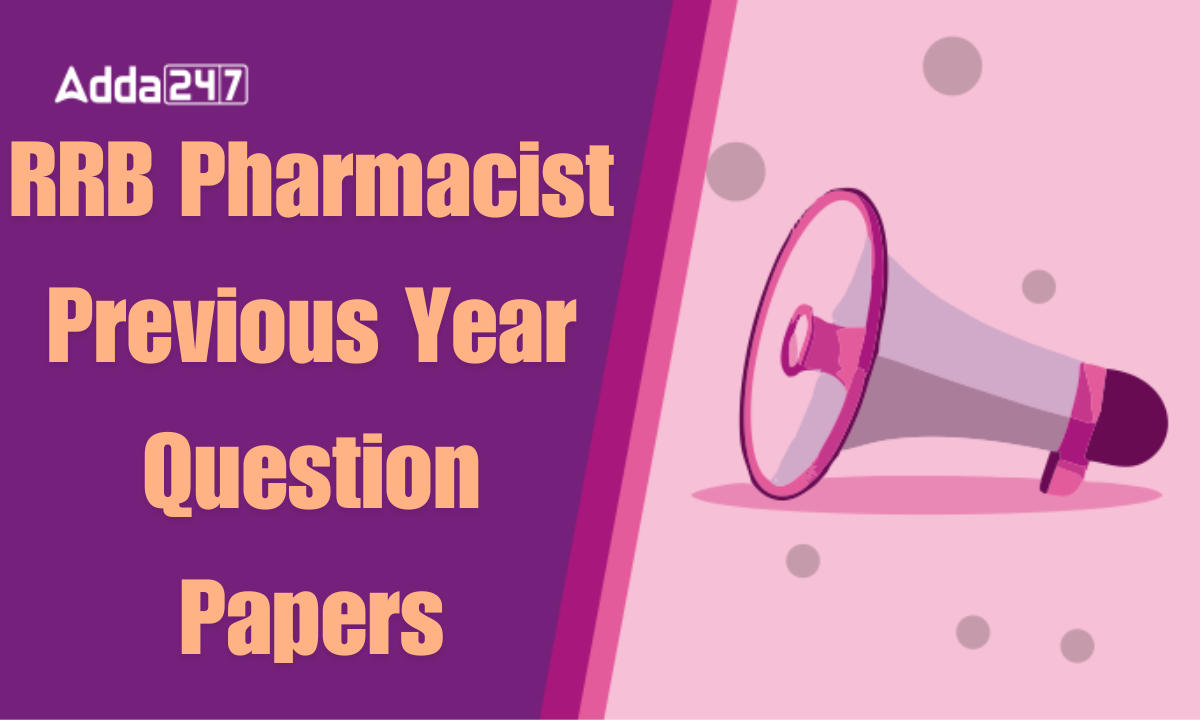 RRB Pharmacist Previous year Question Papers