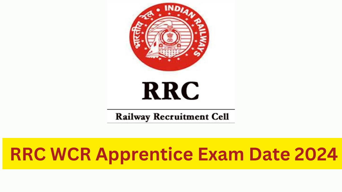 RRC WCR Apprentice Exam Date 2024