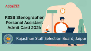 RSSB Stenographer Admit Card 2024 Out