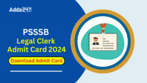 PSSSB Legal Clerk Admit Card 2024, Exam Scheduled on October 5