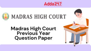 Madras High Court Previous Year Question Paper