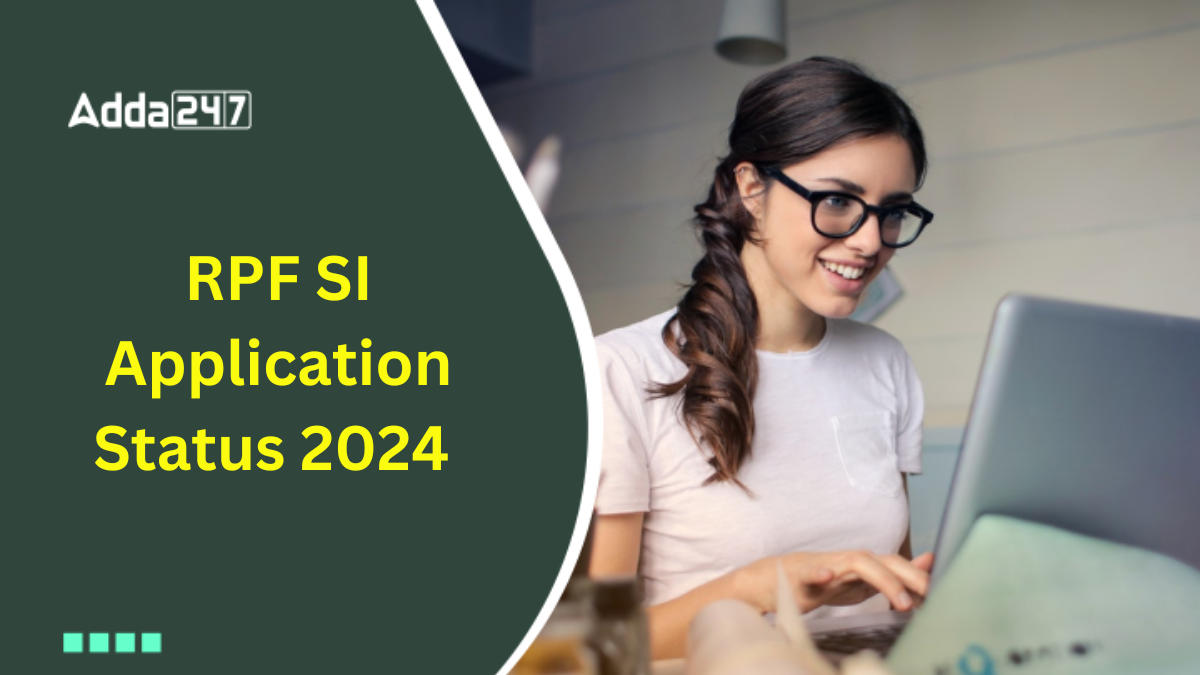 RPF SI Application Status