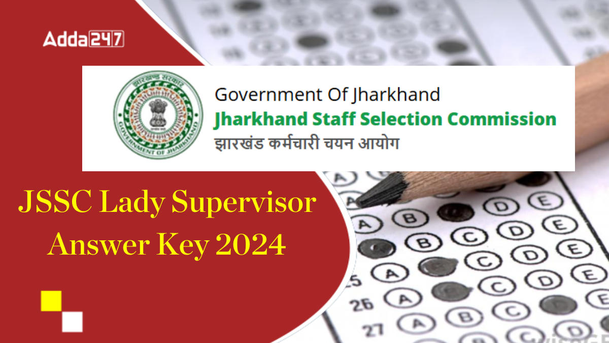 JSSC Lady supervisor answer key 2024