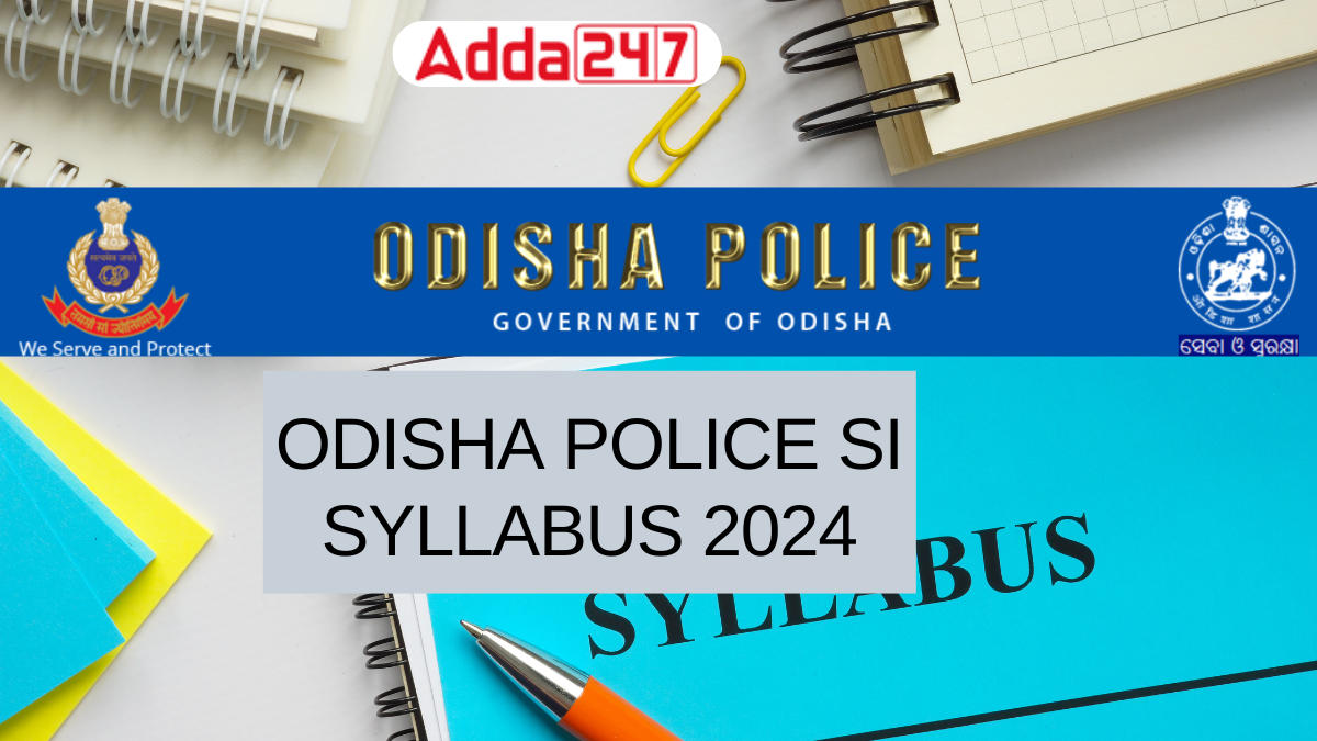 Odisha Police SI Syllabus 2024