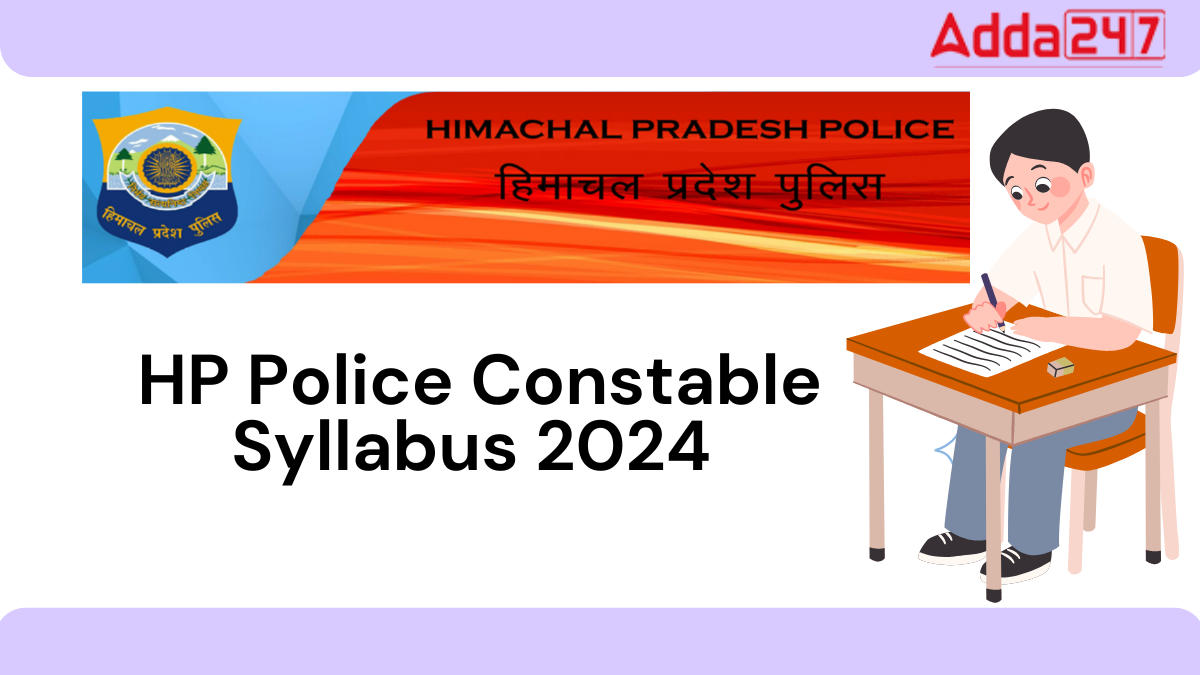 HP Police Constable Syllabus 2024 