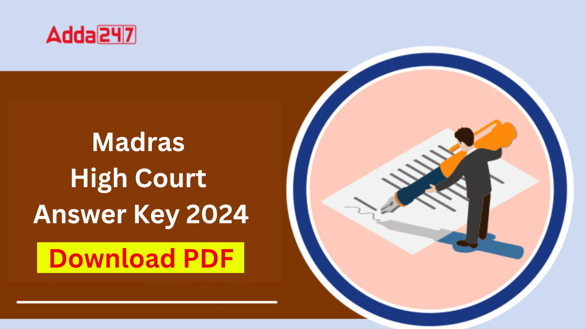 Madras High Court Answer Key 2024