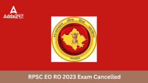 RPSC EO RO Exam Cancelled