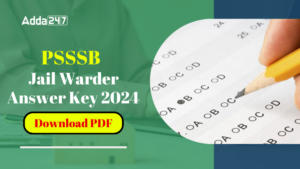 PSSSB Jail Warder Answer Key 2024