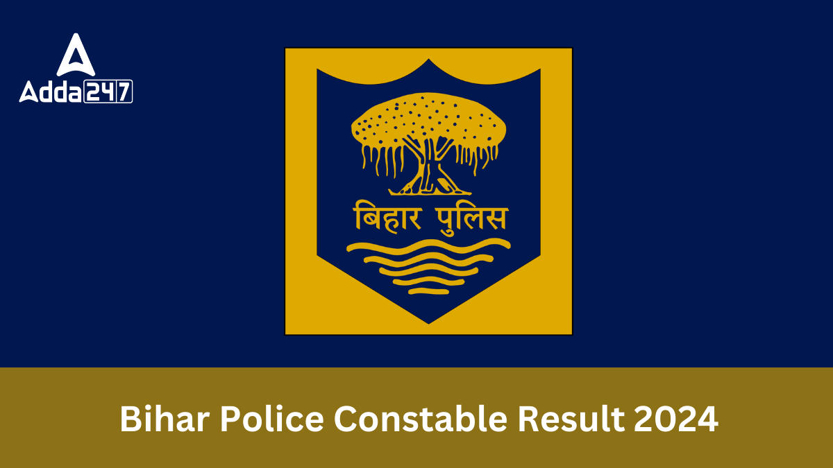 Bihar Police Constable Result 2024