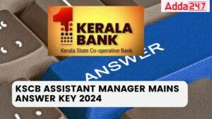 KSCB Assistant Manager Mains Answer Key 2024