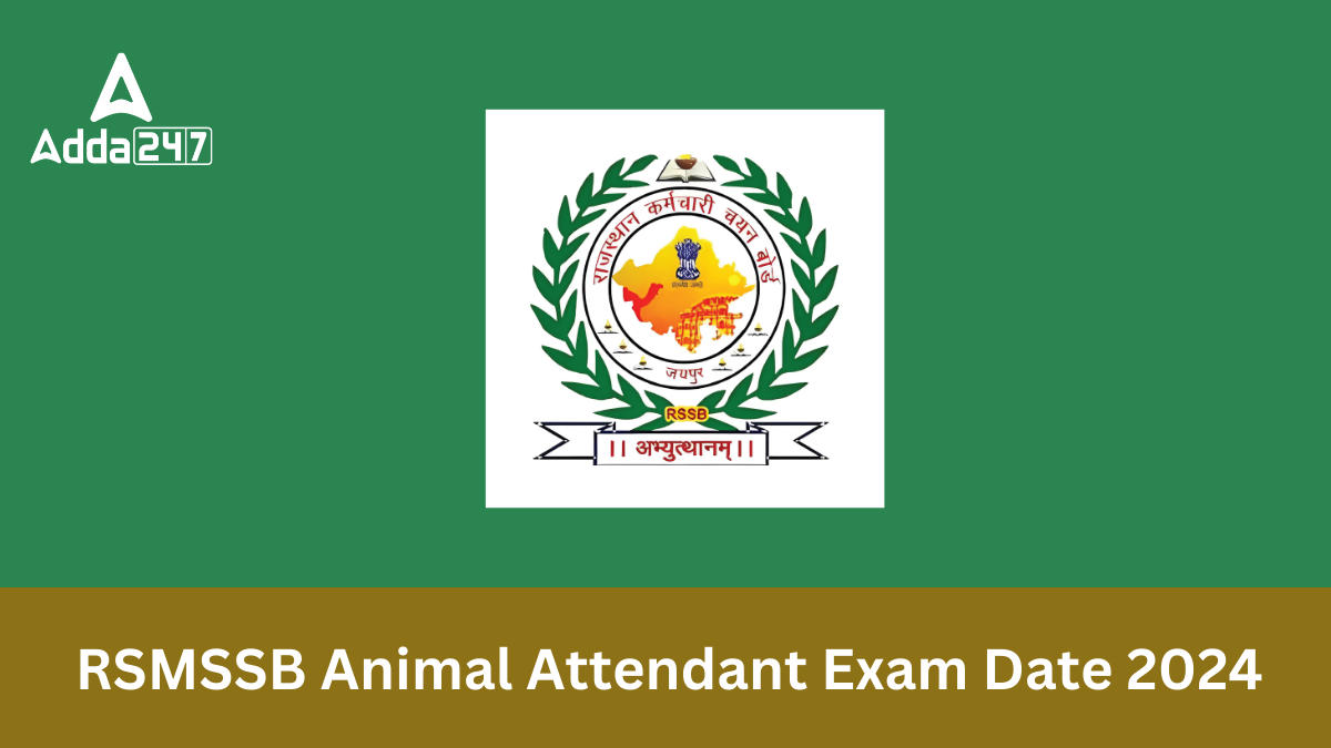 RSMSSB Animal Attendant Exam Date 2024