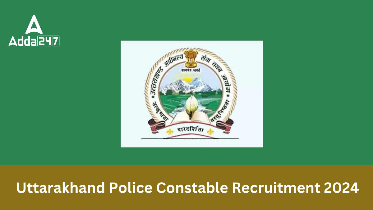 Uttarakhand Police Constable Recruitment 2024