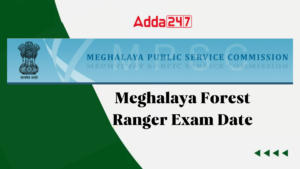 Meghalaya PSC Forest Ranger Mains Exam Date 2024