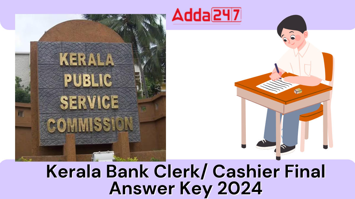 Kerala Bank Clerk Final Answer Key 2024