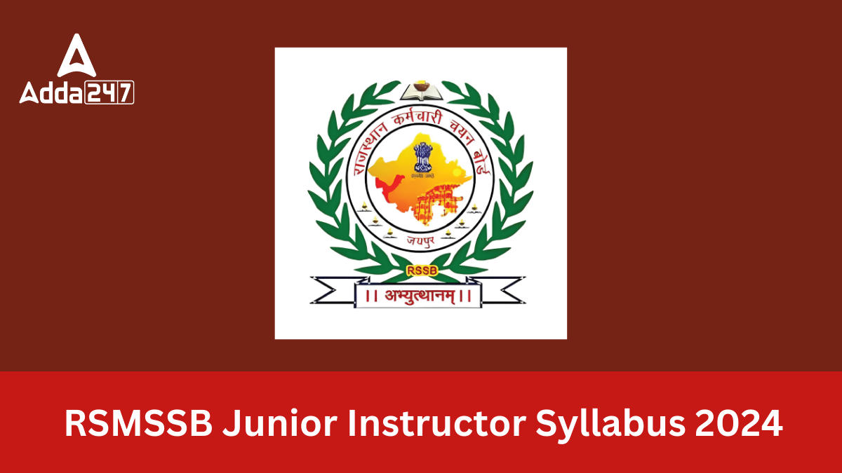 RSMSSB Junior Instructor Syllabus 2024