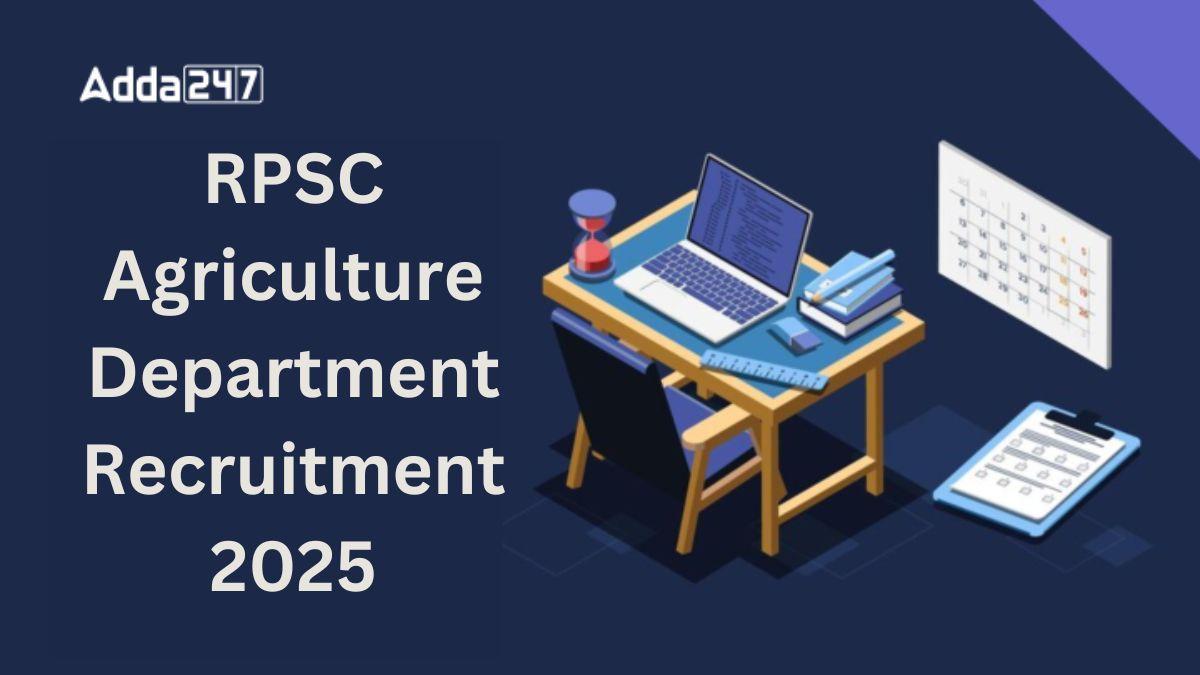 RPSC Agriculture Department Recruitment