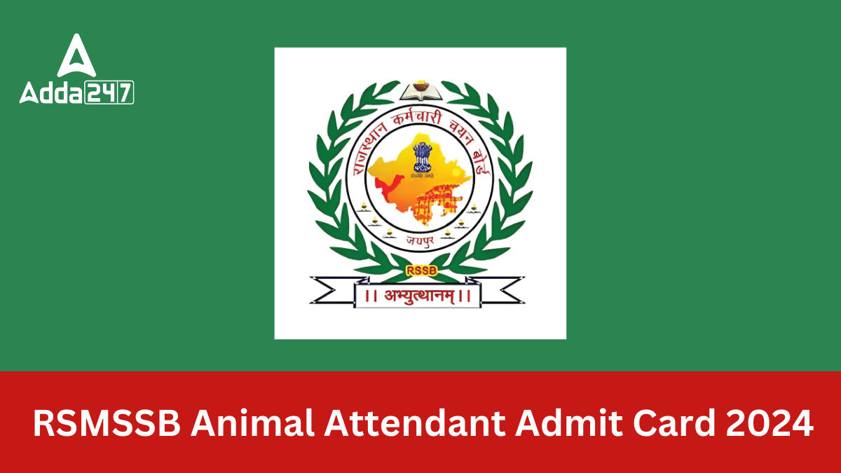 RSMSSB Animal Attendant Admit Card 2024