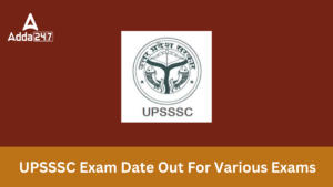 UPSSSC Exam Date