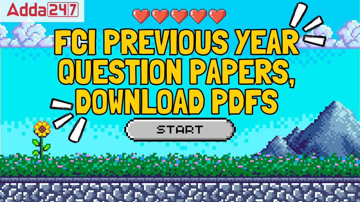 FCI previous Year Question Papers, Download PDFs