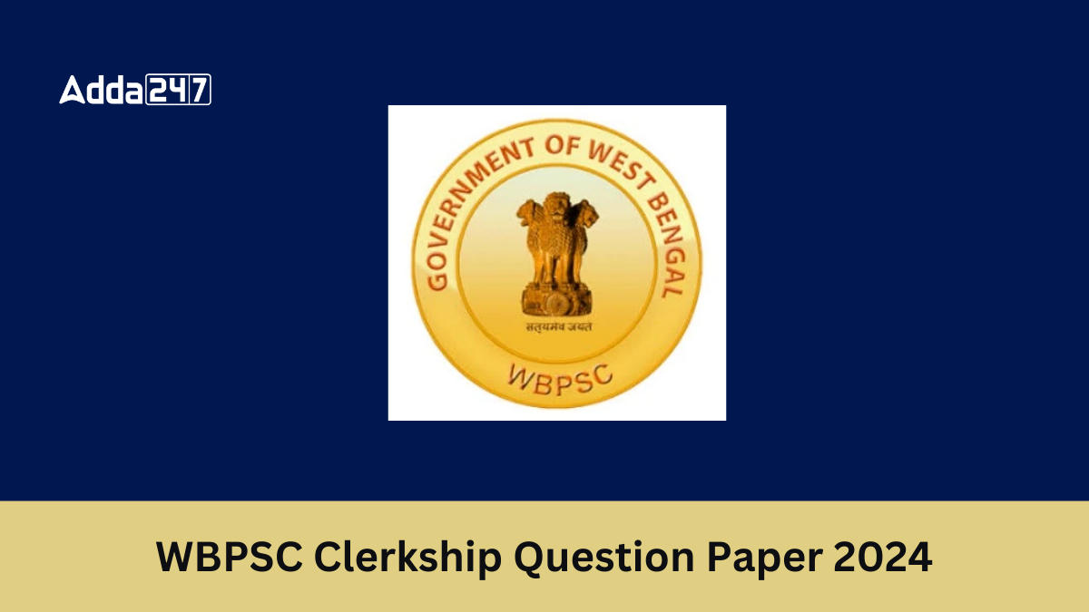 WBPSC Clerkship Question Paper 2024