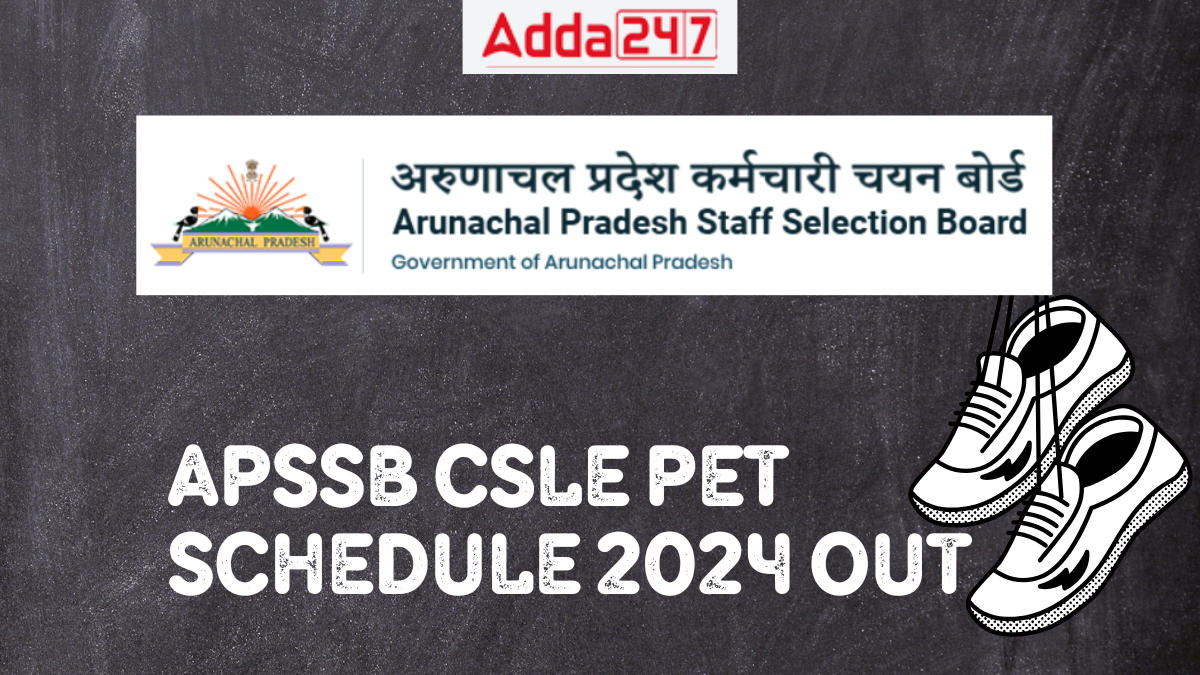 APSSB CSLE PET Schedule 2024