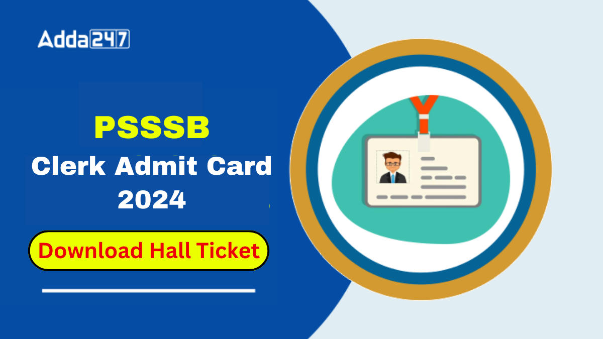 PSSSB Clerk Admit Card 2024