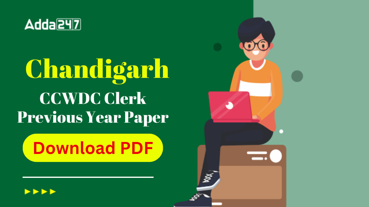 Chandigarh CCWDC Clerk Previous Year Paper