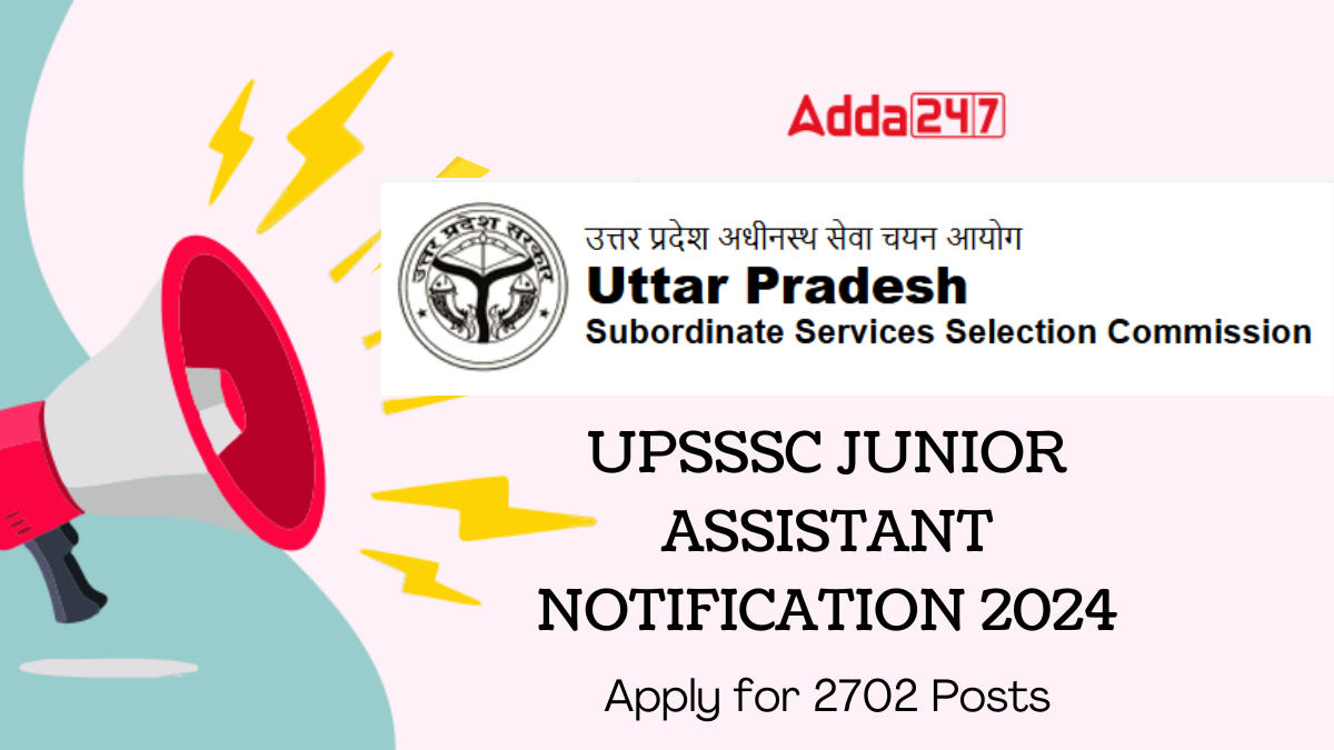 UPSSSC Junior Assistant Notification 2024