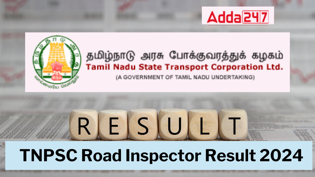 TNPSC Road Inspector Result 2024