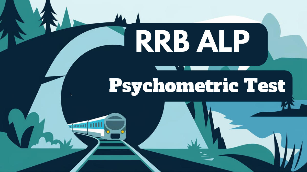 RRB ALP Psychometric Test