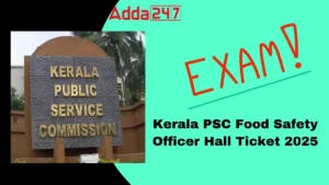 kerala psc food safety officer hall ticket 2025