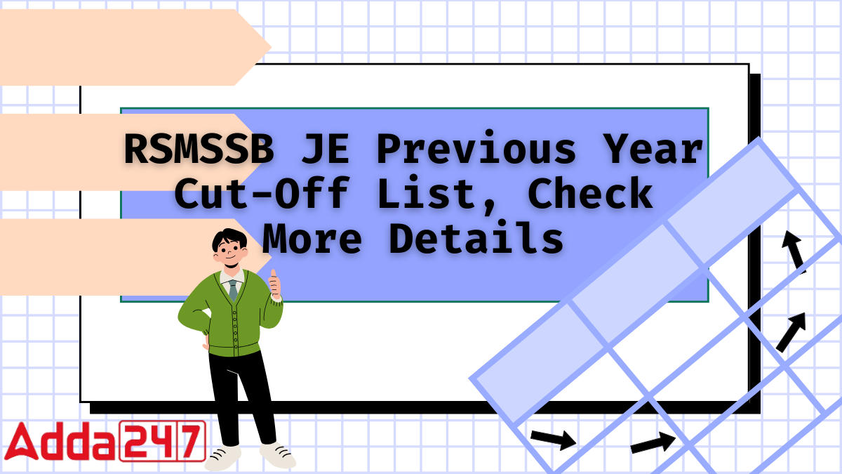 RSMSSB JE Previous Year Cut-Off List, Check More Details