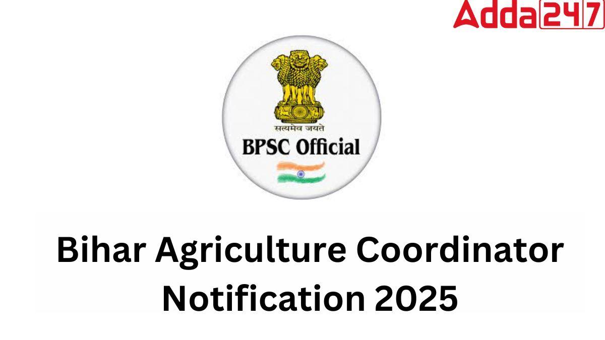 Bihar Agriculture Coordinator Notification