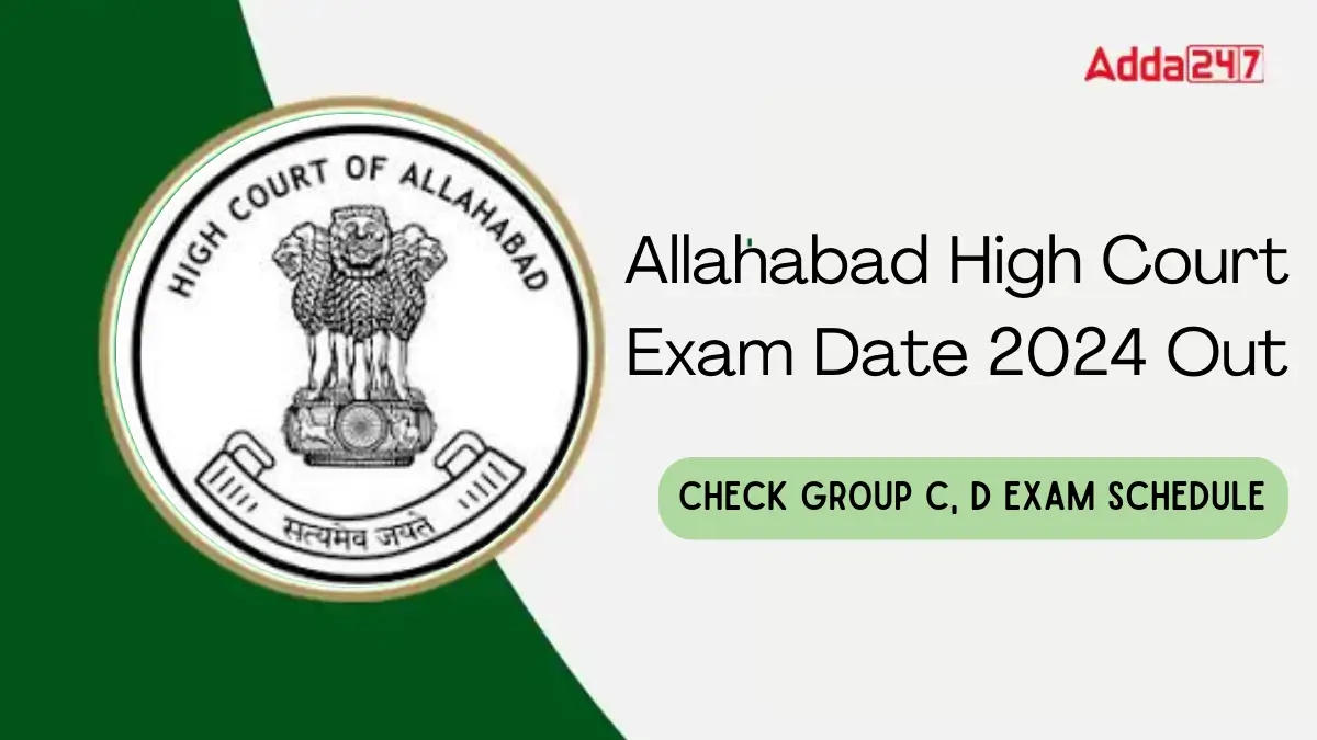 Allahabad High Court Exam Date 2024