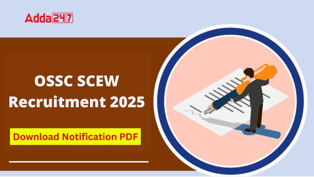 OSSC SCEW Recruitment 2025