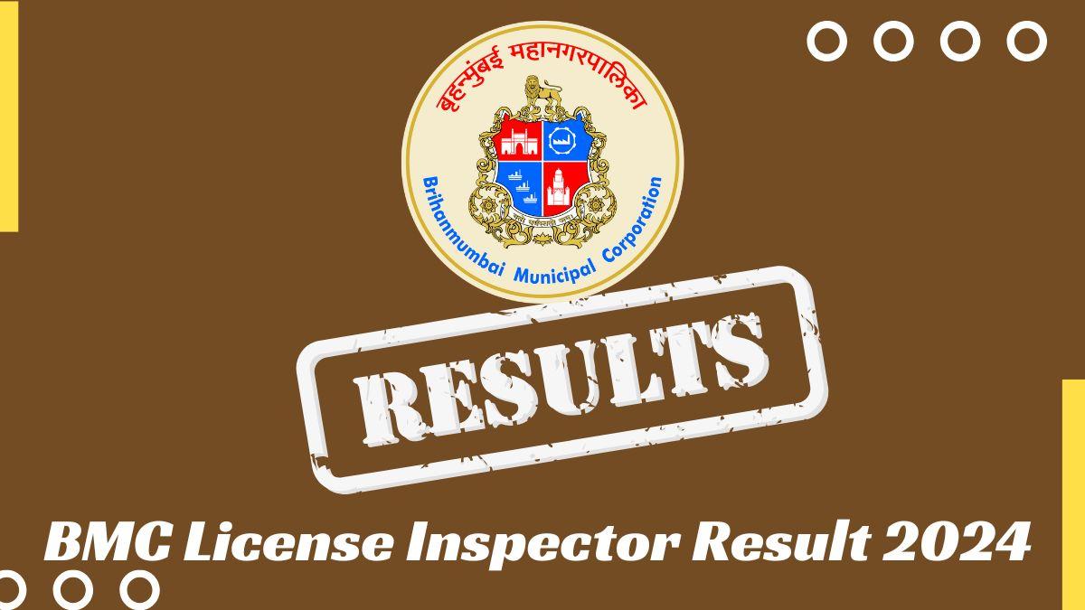 BMC Inspector Result 2024